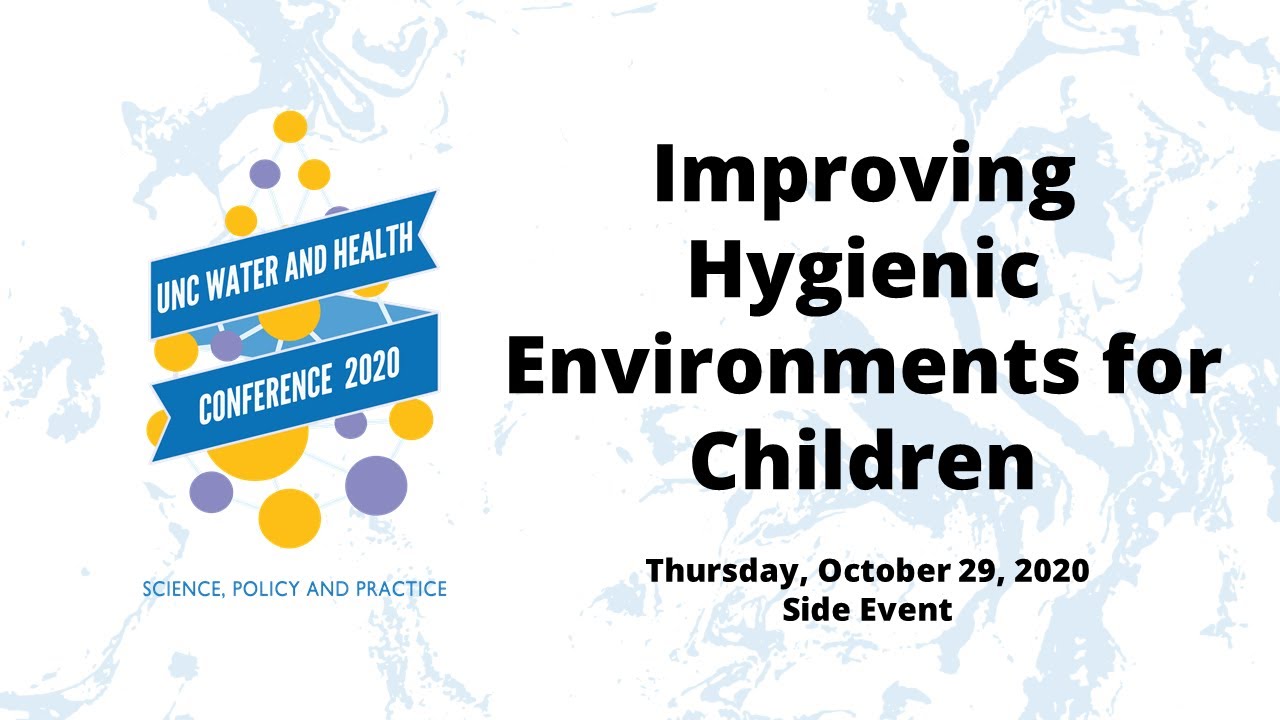 2020 W&H Conference: Improving Hygienic Environments for Children