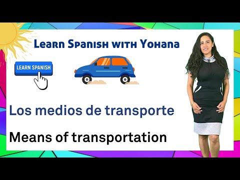 Spanish Lesson: Means of Transport and How to Use Them with the Correct Verbs