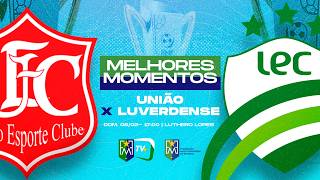 MELHORES MOMENTOS - UNIÃO X LUVERDENSE (Campeonato Mato-Grossense).