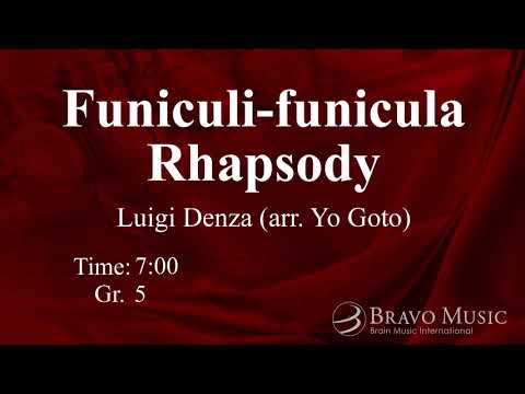 Funiculi-funicula Rhapsody [Reduced Instrumentation] by Luigi Denza (arr. Yo Goto)