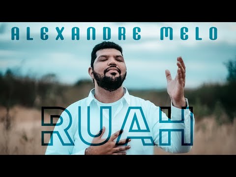 Ruah - Alexandre Melo Oficial