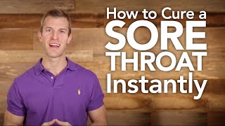 How to Treat a Sore Throat Naturally