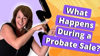 What is a probate sale | What happens at a probate court hearing