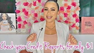 How to check your credit reports | Part 2 | Credit Education with Laura Leal