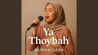 Download lagu Ya Thoybah mp3