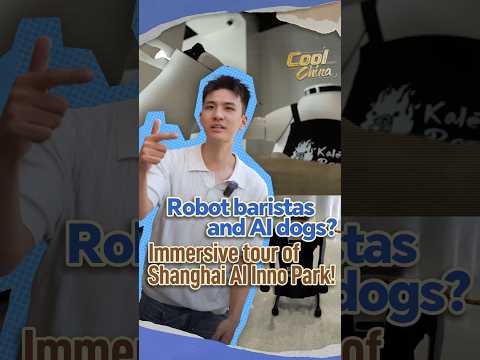 Robot baristas and AI dogs? Immersive tour of Shanghai AI Inno Park!