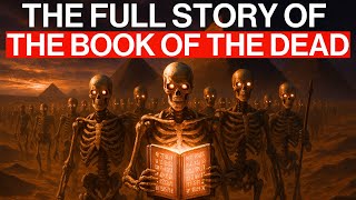 The COMPLETE STORY of The Egyptian Book of the Afterlife – Every Spiritualist Must Know This