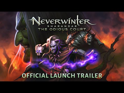 Neverwinter: Sharandar - The Odious Court Official Launch Trailer