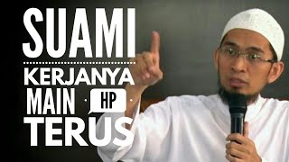 Download lagu Bagaimana Menyikapi Suami Yang Main HP Terus!!  ||  Ustadz Adi Hidayat, Lc, MA mp3