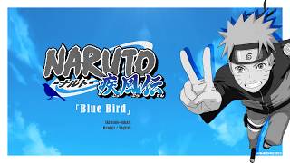 [FULL] Naruto Shippuden OP 3 『Blue Bird』 Romaji / English