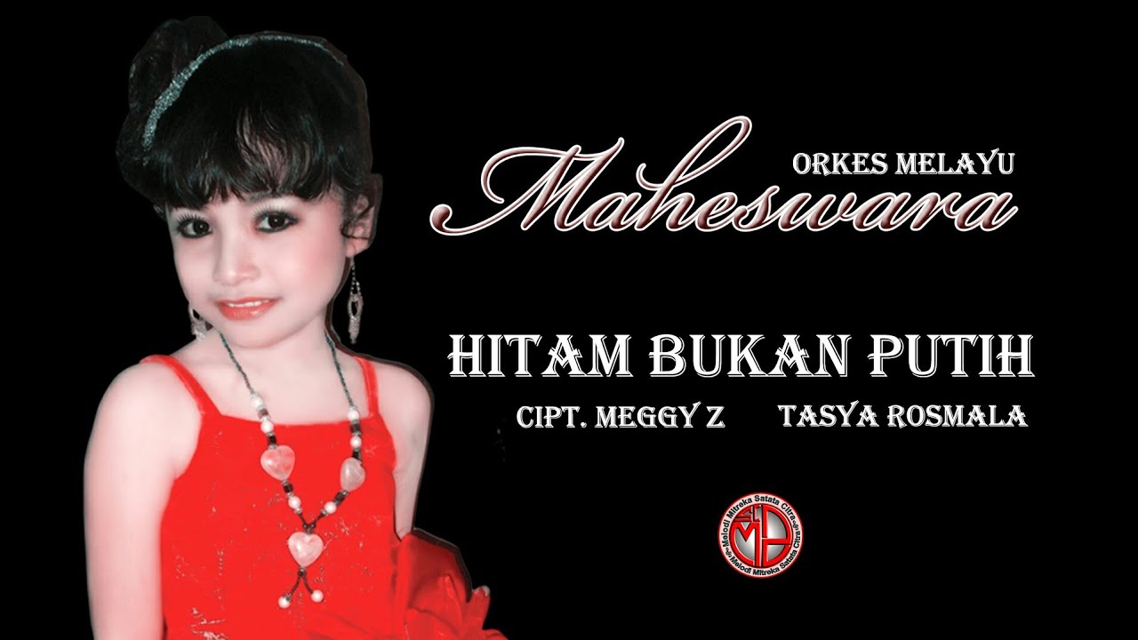 HITAM BUKAN PUTIH - TASYA ROSMALA