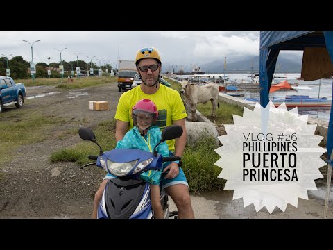 VLOG Phillipines #02 Puerto Princesa