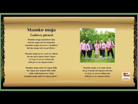 AKORDIC, Mamko moja, ľudová, Videorohaľ