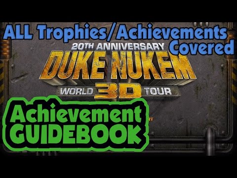 ALL the Trophies/Achievements - Duke Nukem 3D 20th Anniversary World Tour - Achievement Guidebook