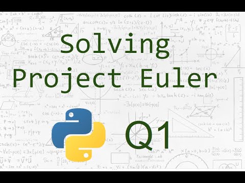 Q1 Solving Project Euler Python