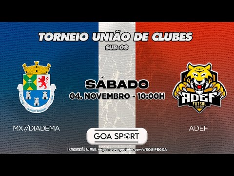 SUB-08 / MX7 DIADEMA X ADEF - QUARTAS DE FINAL TORNEIO UNIÃO DE CLUBES (JOGO VOLTA)
