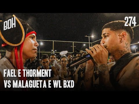 ( NIVEL DE ESTADUAL 😳) FAEL E THORMENT X MALAGUETA E WL BXD - 2° FASE - BDH274