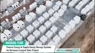 Fluence Energy ($FLNC) to Supply Energy Storage Systems for Germany's Largest Solar Project