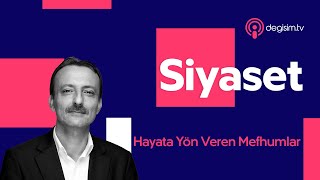 Siyaset - Hayata Yön Veren Mefhumlar #podcast