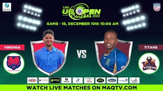 LIVE US OPEN CRICKET 2022 MATCH#16 VIRGINIA BEARS Vs TITANS CC DAY6