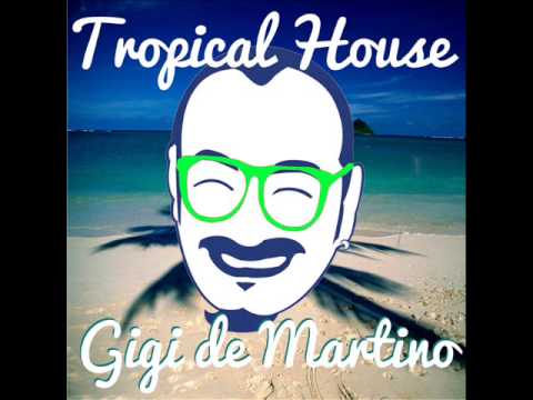 Il Festino TROPICAL HOUSE di Gigi de Martino Vol. 6