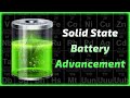New Solid State Battery Advancement Part One