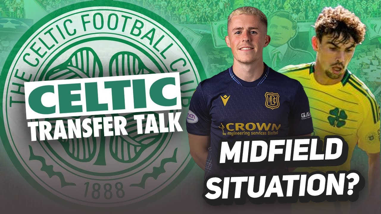 Celtic "monitoring" Luke McCowan situation as Matt O'Riley negotiations go on...