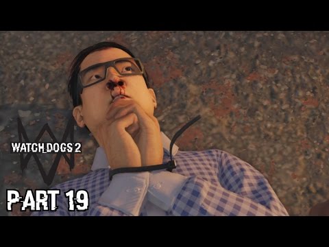 SHANGHAIED - Watch Dogs 2 Gameplay Walkthrough Part 19 - Xbox One Gameplay