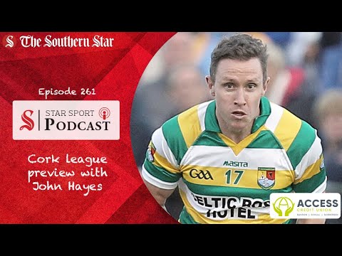 John Hayes chats Cork's league chances; West Cork Sports Star Awards preview