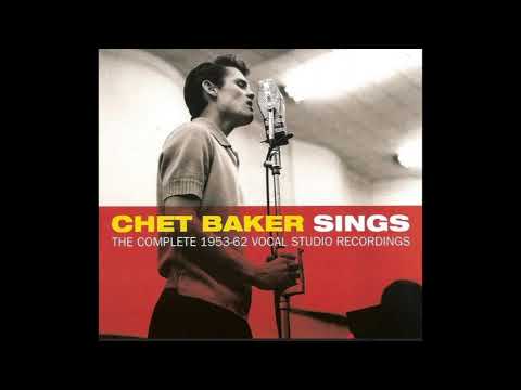 Chet Baker The Complete 1953 -1962 Vocal Studio Recordings Vol II