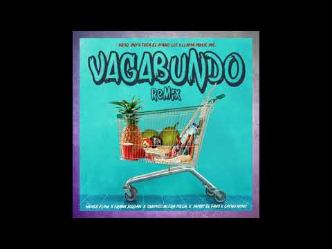 Vagabundo Remix [Letra] - Jamby "El Favo" Ft. Ñengo, Quimico, Frank Jordan, Chyno Nyno & Onyx