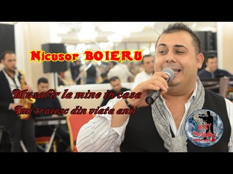 Nicusor BOIERU - Musafir la mine in casa & Imi traiesc din viata anii - Live 2017