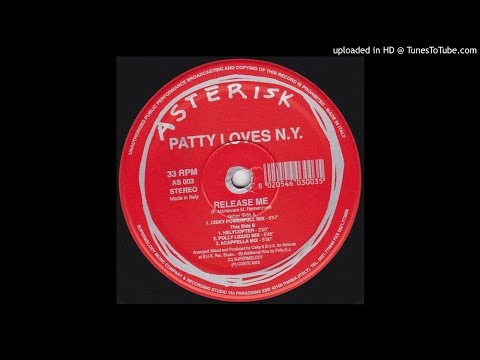 Patty Loves N.Y. - Release me - Polly Liquid mix