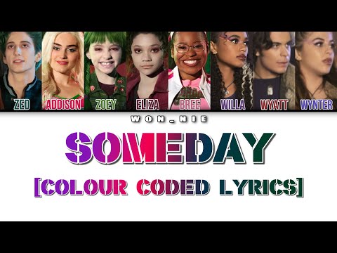 Someday By ZOMBIES 3 (Colour Coded Lyrics)