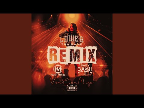 Ven Con Migo Remix (Radio Edit)