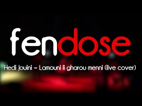 FENDOSE - Lamouni li gharou menni (live @Cinévog) [HD]