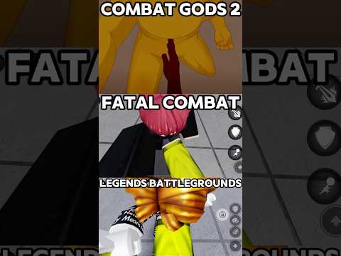 COMBAT GODS 2 VS FATAL COMBAT VS LGS BATTLEGROUNDS! | #edit #jun #capcut #roblox #shorts #tsb #Viral
