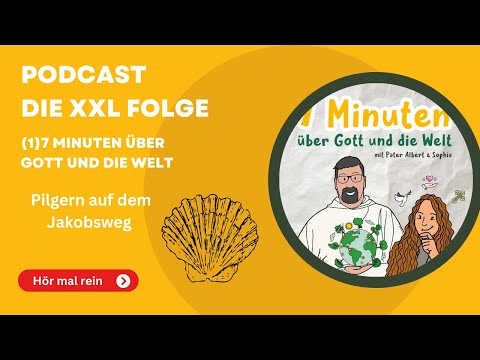 Podcast Pilgern auf dem Jakobsweg (8.3.2024)