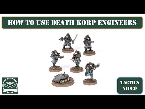 How to use Death Korp Engineers on the tabletop | Astra Militarum tactics | Warhammer 40000