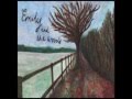 Never Play - Emily & the Woods 