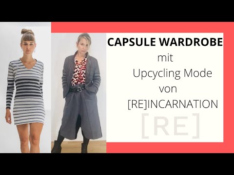 Kann man eine Capsule Wardrobe aus upcycling Mode zusammenstellen?
