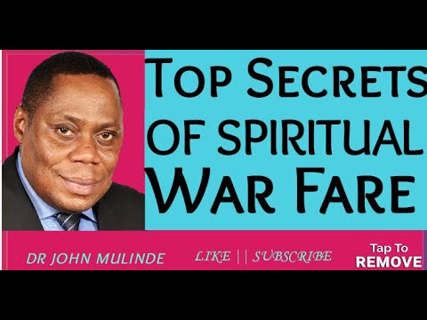 MASTER THE SECRETS OF SPIRITUAL WARFARE || DR JOHN MULINDE || How prayer Mobilise angels for battle