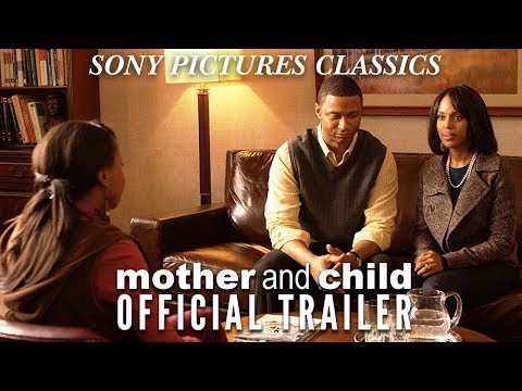 Mother and Child | Official Trailer (2009)