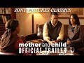 Mother And Child Official Trailer 2009