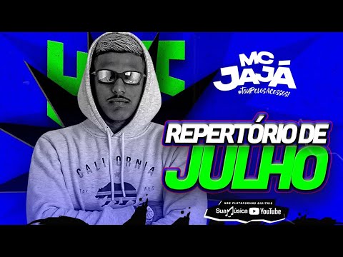 MC JAJA - REPERTÓRIO DE JULHO 2023
