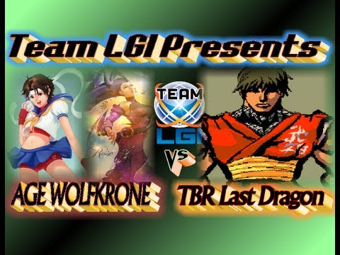 Team LGI Presents : AGE WOLFKRONE vs TBR Last Dragon - Exclusive