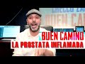 CHECCO ZALONE PRESENTA BUEN CAMINO E PROSTATA INFLAMADA