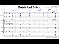 Oliver Nelson, The Blues And The Abstract Truth, 5 Butch And Butch - Transcription