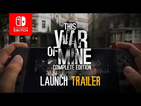 This War of Mine: Complete Edition | Launch Trailer (Nintendo Switch) thumbnail