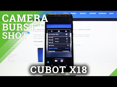 How to Take Burst Shot  – Take a lot of Pictures on CUBOT X18